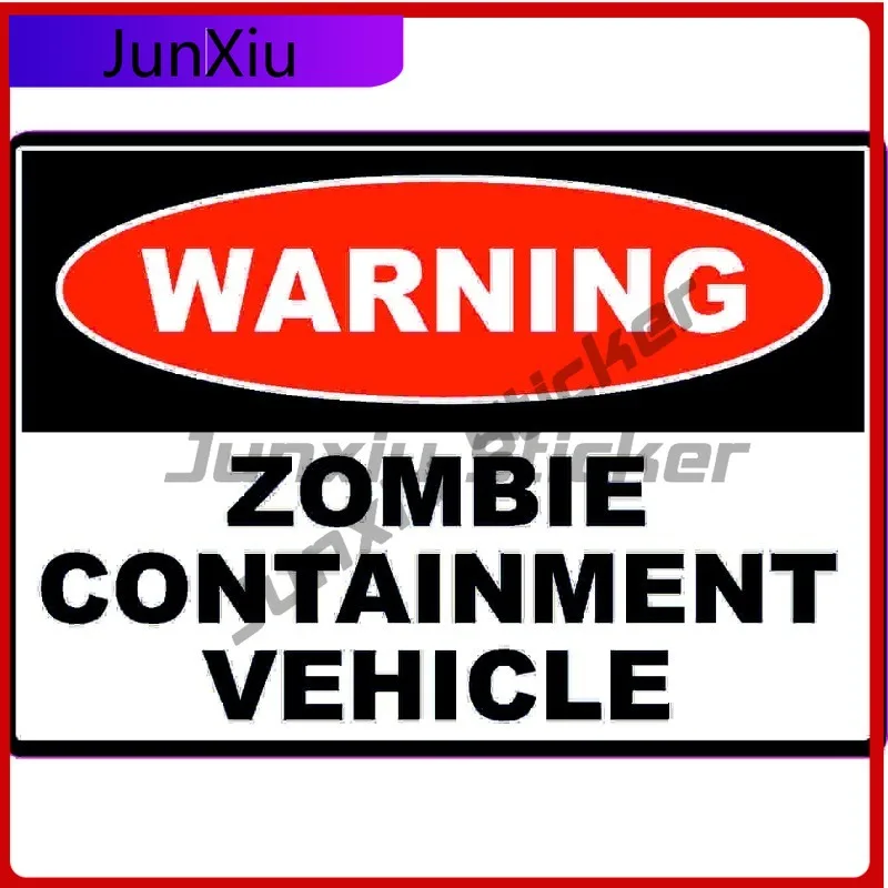 

ZOMBIE CONTAINMENT VEHICLE Cool Window Waterproof Accessory Sticker Safety Bumper Car Sticker Decal Sign Cute Window Funny