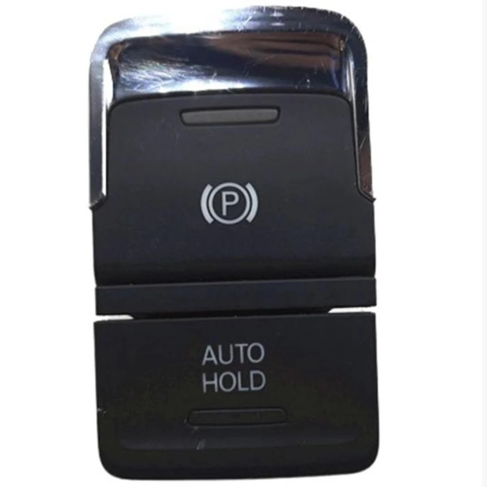 1pcs Black Abs Electronic Handbrake Switch OEM Part Number 5TA927225A 5TA927225B 5TD927225 For Touran 2016-2023