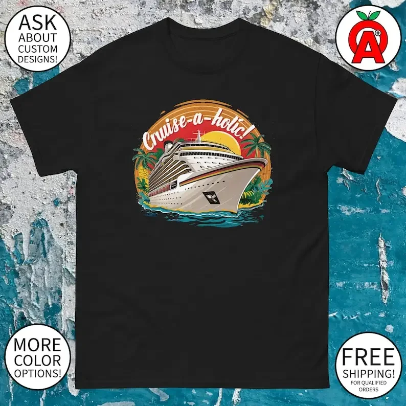 

Cruise A Holic! Cruise Ship Graphic Tee - Adult Unisex - Gifts for Summer, Cruise, Vacation, Travelers, Fans, Fun