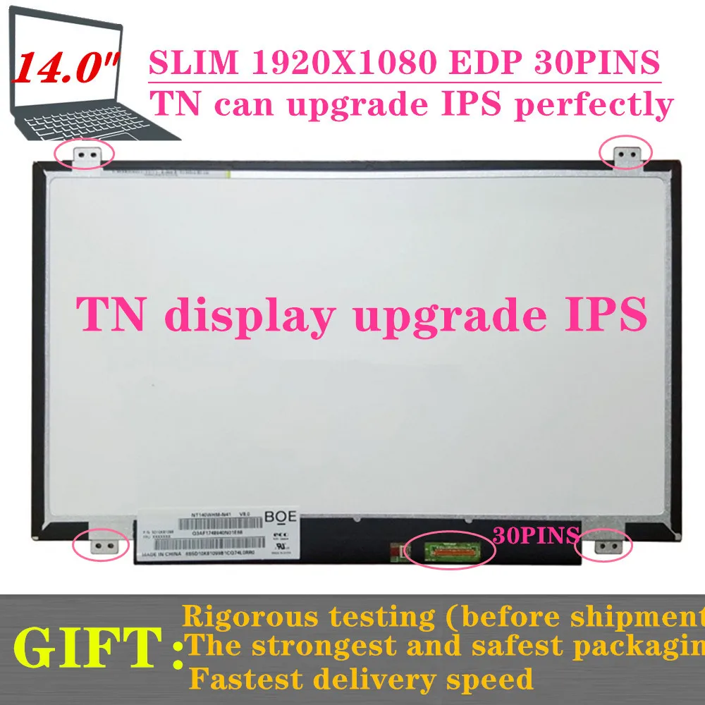 Free Shipping 14-INCH NT140FHM-N41 FIT N140FHM-N42 B140HTN01 N140HGE-EAA N140HGE-EBA EA1 HB140FH1-401 Laptop LCD Screen 30PINS