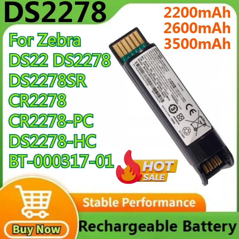 

New High Quality for Zebra DS22 DS2278 DS2278SR CR2278 CR2278-PC DS2278-HC BT-000317-01 3.7V 2500mAh Barcord Scanner Battery
