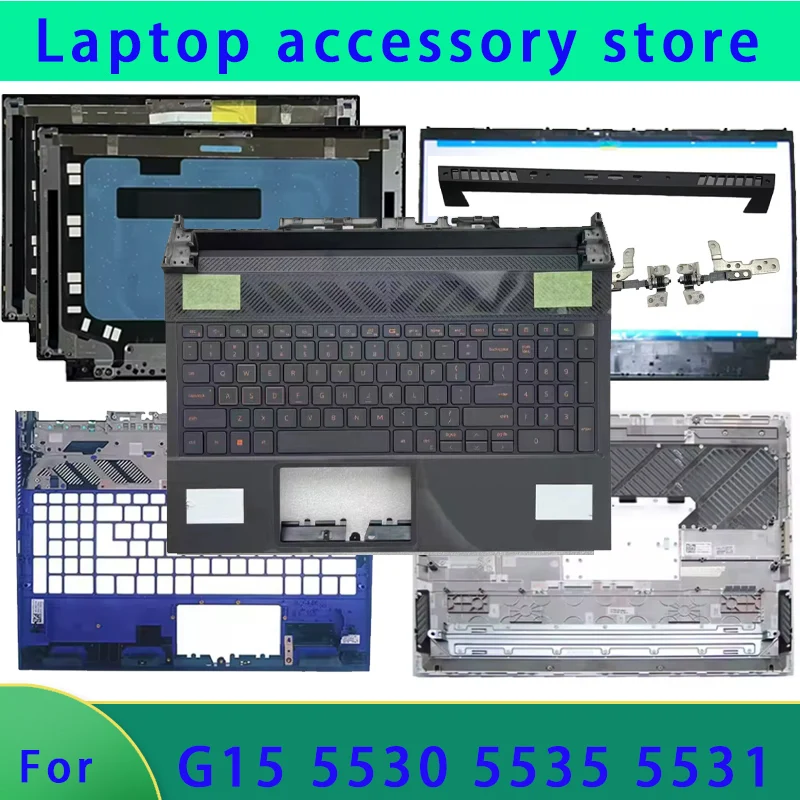 Original Suitable for G15 5530 5531 5535 LCD screen top cover screen frame palm support bottom shell hinge air outlet keyboard