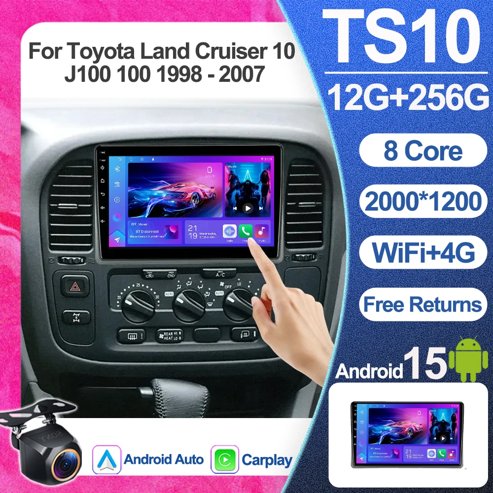 

Android 15 Car Radio For Toyota Land Cruiser 10 J100 100 1998 - 2007 Carplay Auto Multimedia Stereo Video Player 5G WIFI GPS