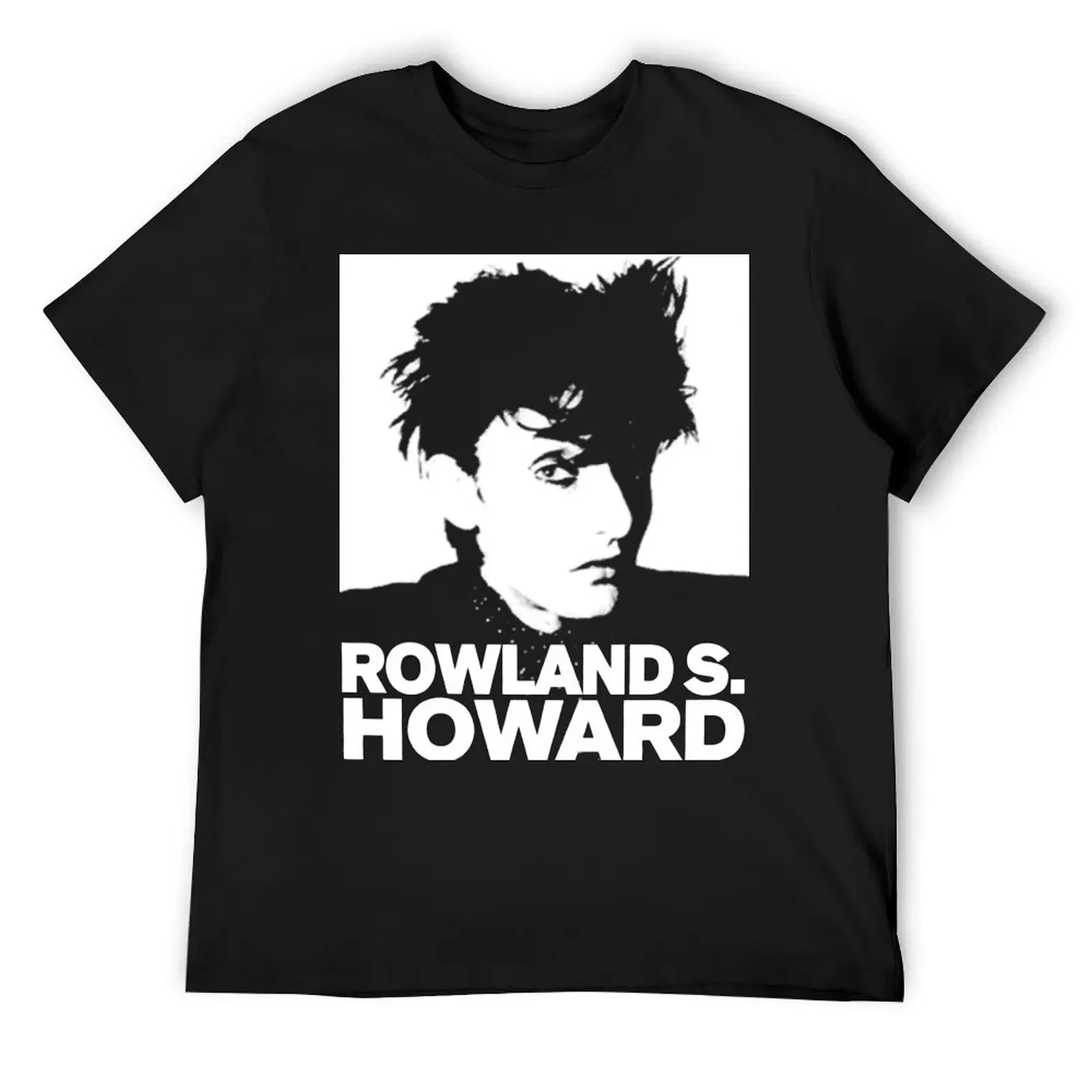 Rowland S Howard T-Shirt sports fans cute clothes men tshirt