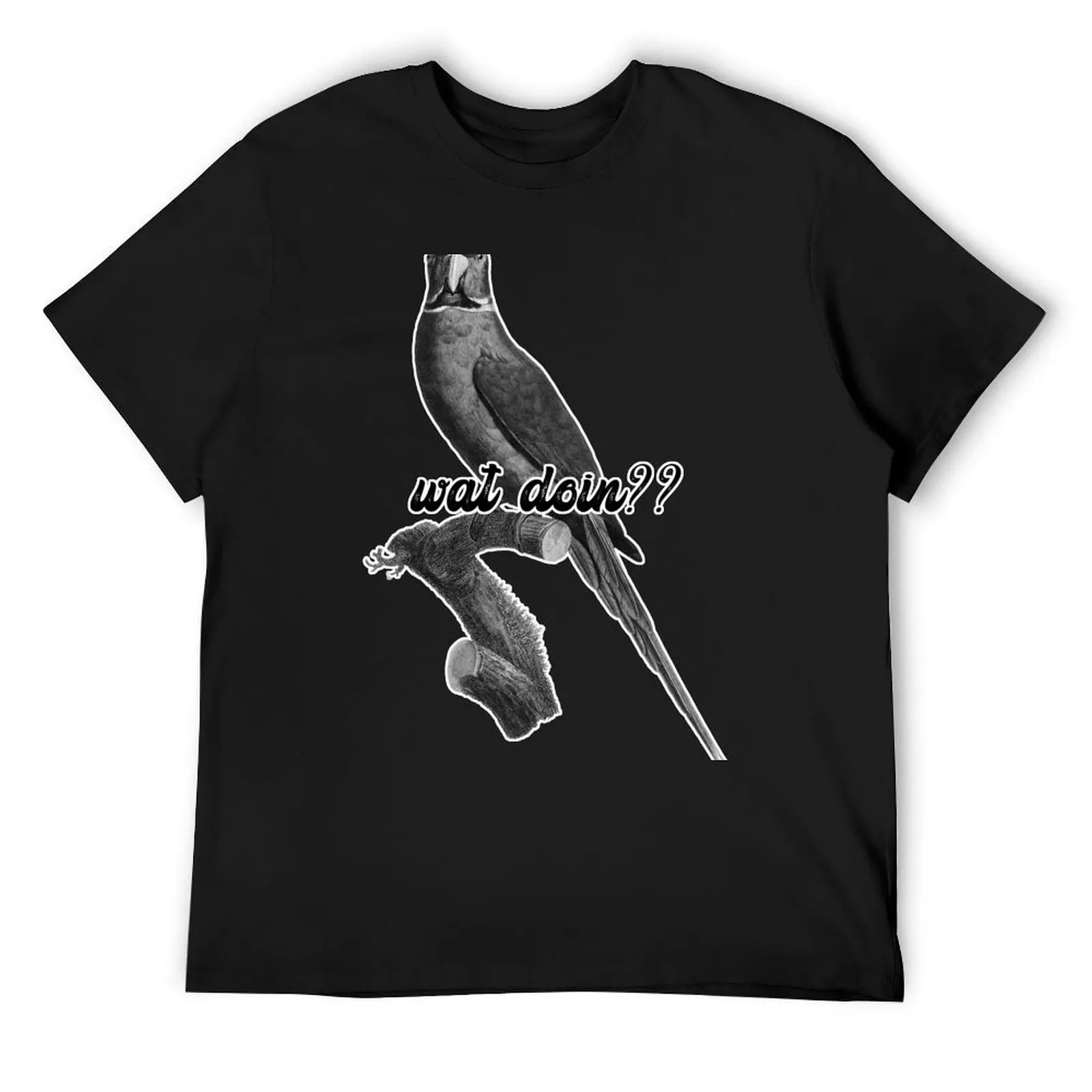 

wat doin tiktok birb birdblr birds parrot parrots hamlet what doing adopt dont shop T-Shirt