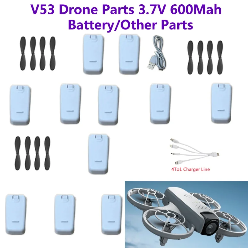 

V53 Fixed Height Hover Remote Control Quadcopter RC Drone Spare Parts Accessories 3.7V 600Mah Battery USB Propeller for V53 Dron