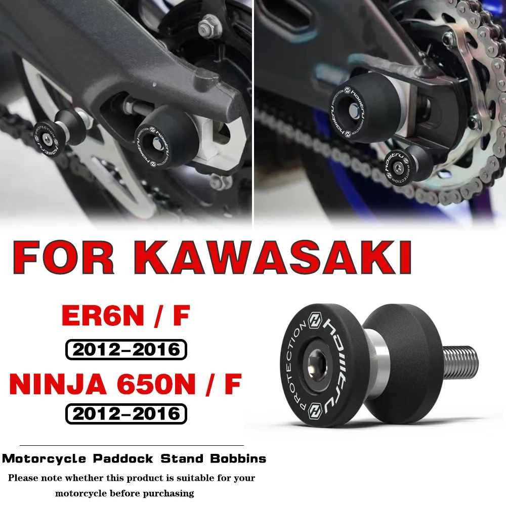 

For KAWASAKI Ninja 650N F ER6N ER6F 2012-2016 Motorcycle Paddock Stands arm Stand Screws Rear Swingarm Spools Slider Protector