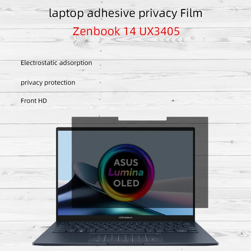 

Suitable for 14-inch ASUS Zenbook 14 UX3405 notebook computer. Adhesive anti-peeping film privacy film anti-peeping