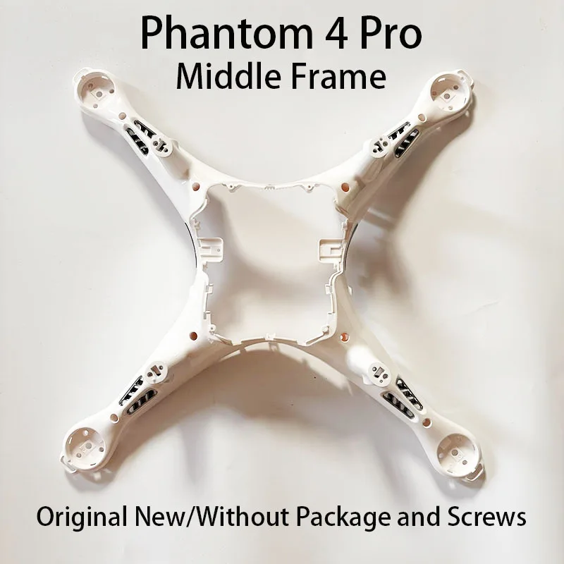 

Original and New Body Shell For DJI Phantom4 Pro Middle Shell Middle Frame with Drone Repair Parts