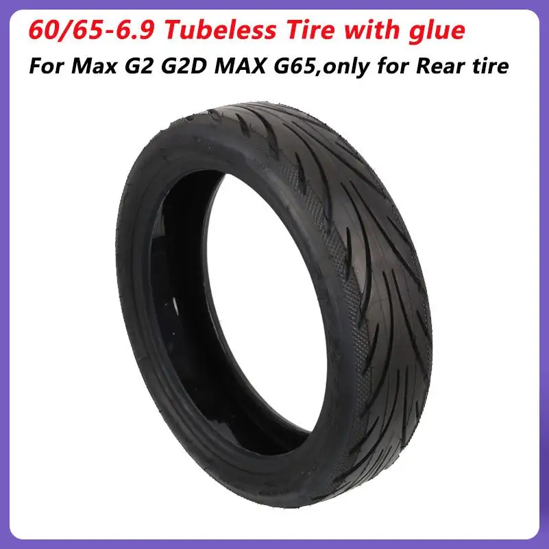 

original Rear Tire For Max G2 G2D G65 Rear Wheel Tire Tubeless 60/65-6.9 with Gel Layer for E-Scooter Accessories