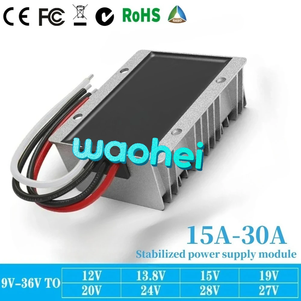 

9-36V to 12V 13.8V 15V 19V 20V 24V 27V 28V 15-30A DC DC Step Down UP voltage Stabilizer camera voltage module truck power supply
