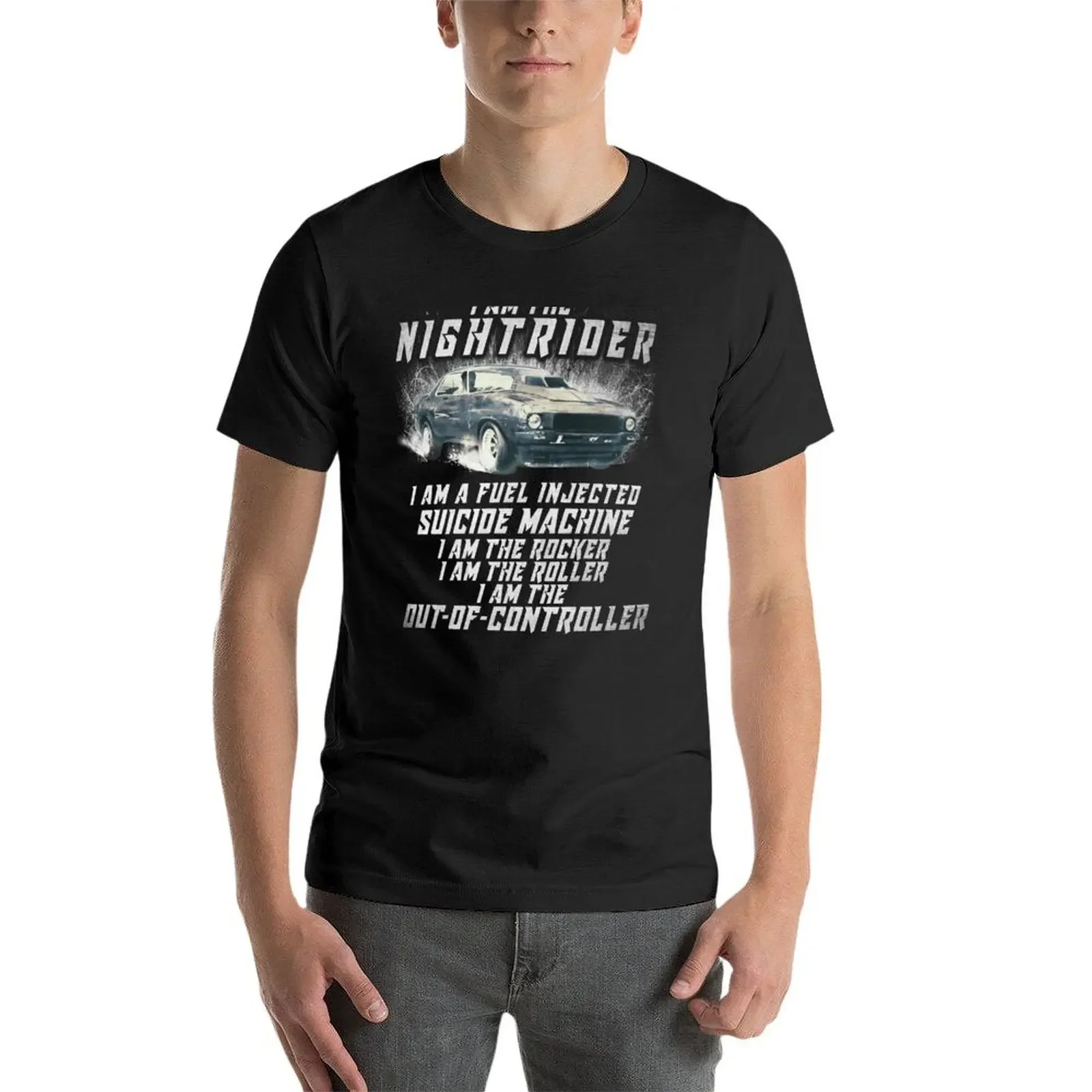 I Am The Nightrider I Am The Out of Controller Toecutter T-Shirt sports fans oversizeds quick drying fitted t shirts for men