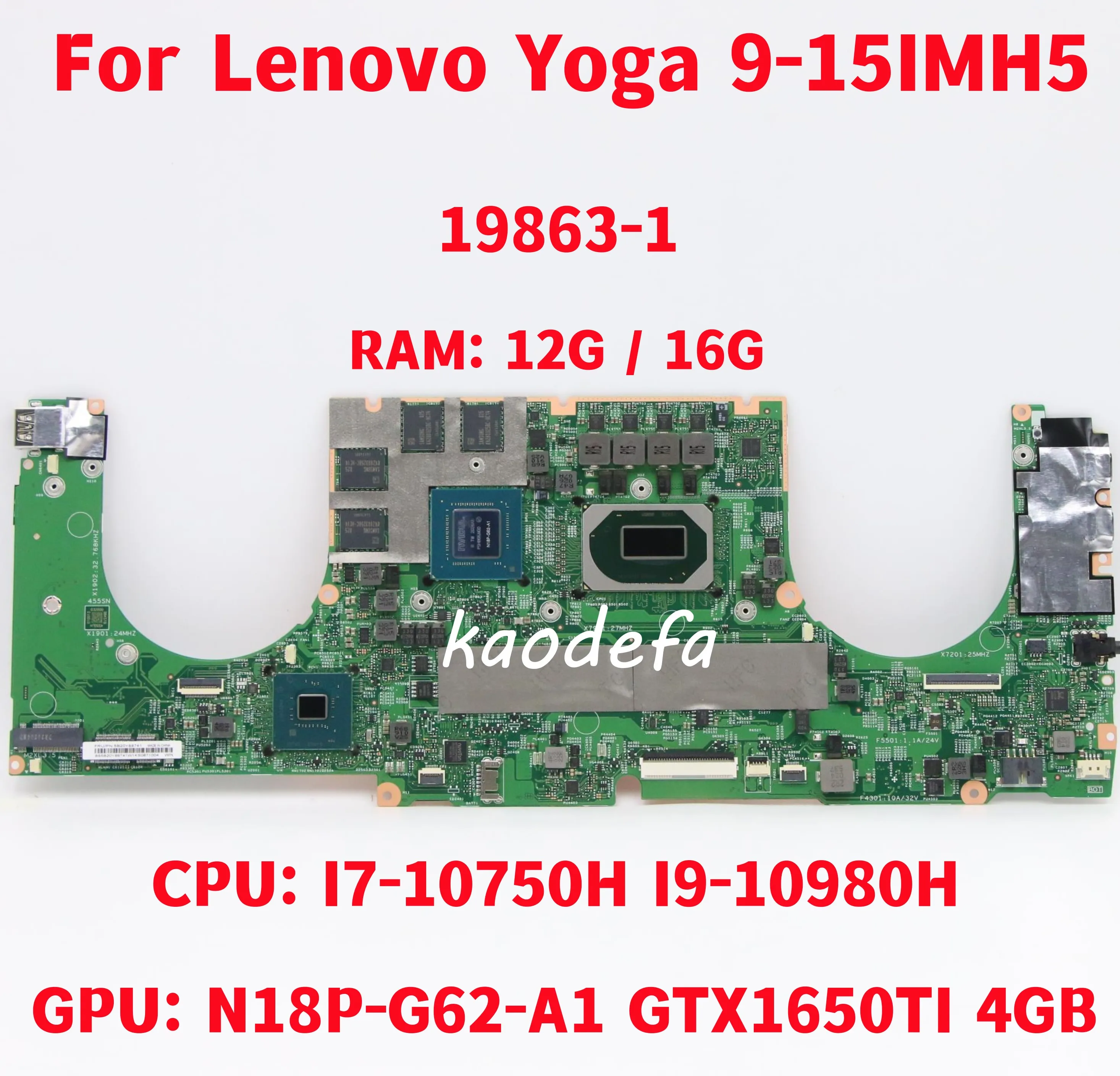 19863-1 For Lenovo Yoga 9-15IMH5 Laptop Motherboard CPU: I7-10750H I9-10980H GPU: GTX1650TI 4G RAM: 12G / 16G Tested Fully Work