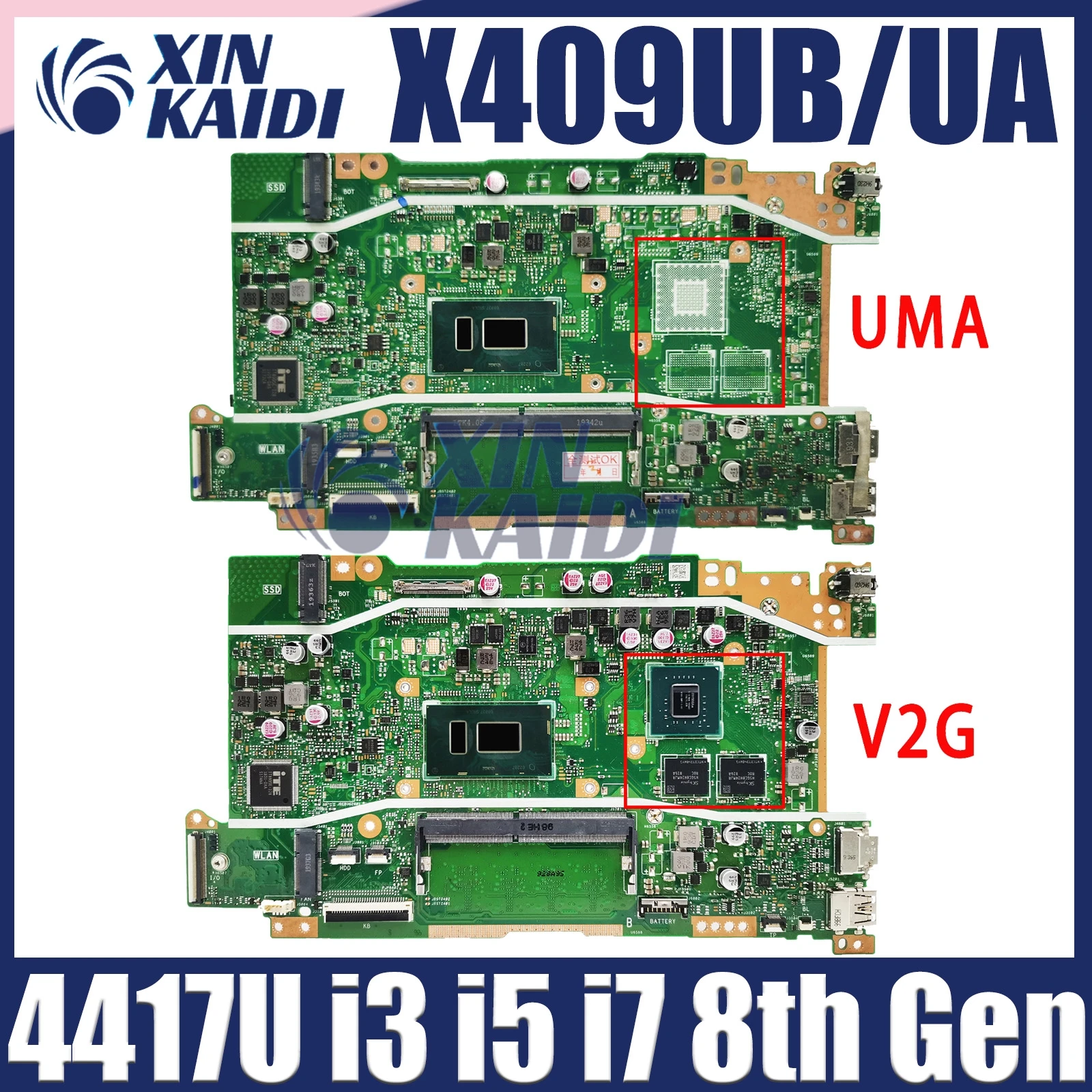 

X409UB Laptop Motherboard With i3 i5 i7/8th Gen 4417U 4GB/8GB-RAM V2G/UMA For ASUS X409UA X509UA X509UB X409UJ X509UJ Mainboard