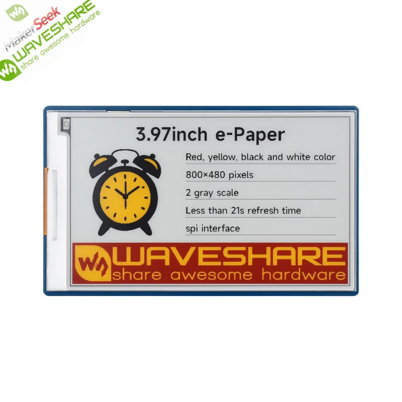 

Makerseek & Waveshare 3.97inch e-Paper (G)-SKU-31371-Price without Shipping fee