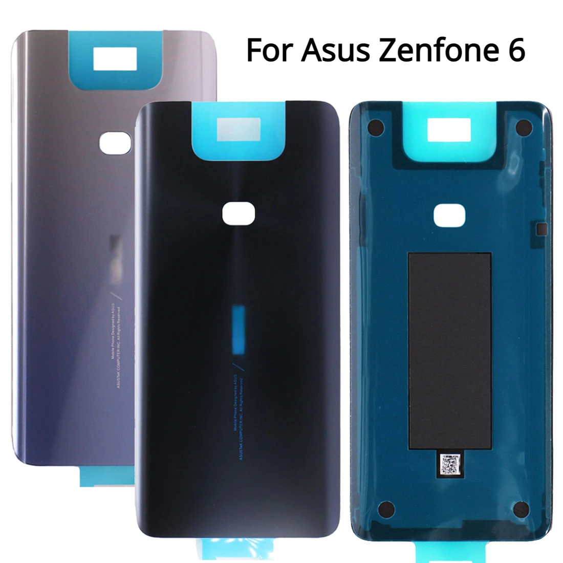 

Back Glass For Asus Zenfone 6 ZS630KL Battery Cover Rear Housing Case Replacement With Adhesive