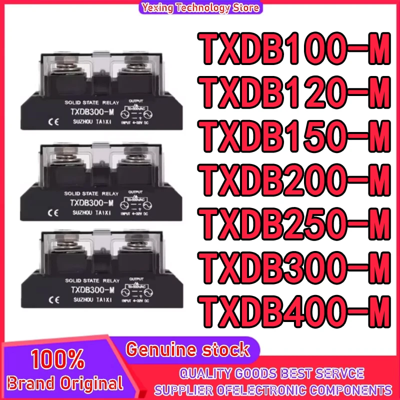 TXDB100-M TXDB120-M TXDB150-M TXDB200-M TXDB250-M TXDB300-M TXDB400-M solid state relay New Original in stock
