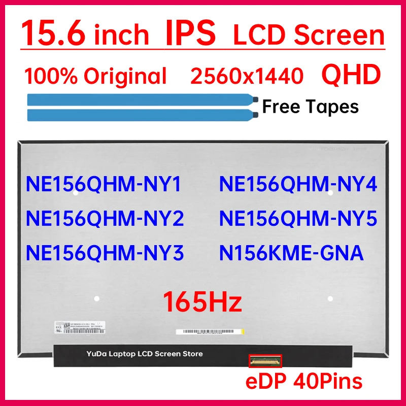 15.6 "écran d'affichage à cristaux liquides d'ordinateur portable 165Hz NE156QHM-NY1 NE156QHM-NY2 NE156QHM-NY3 NE156QHM-NY5 NE156QHM-NY4 panneau de matrice d'affichage N156KME-GNA