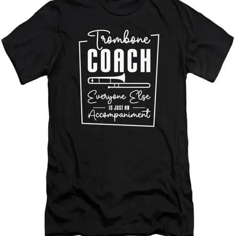 Trombone Teacher Trombonist Player Funny Instructor 12 T Shirt S 2XL