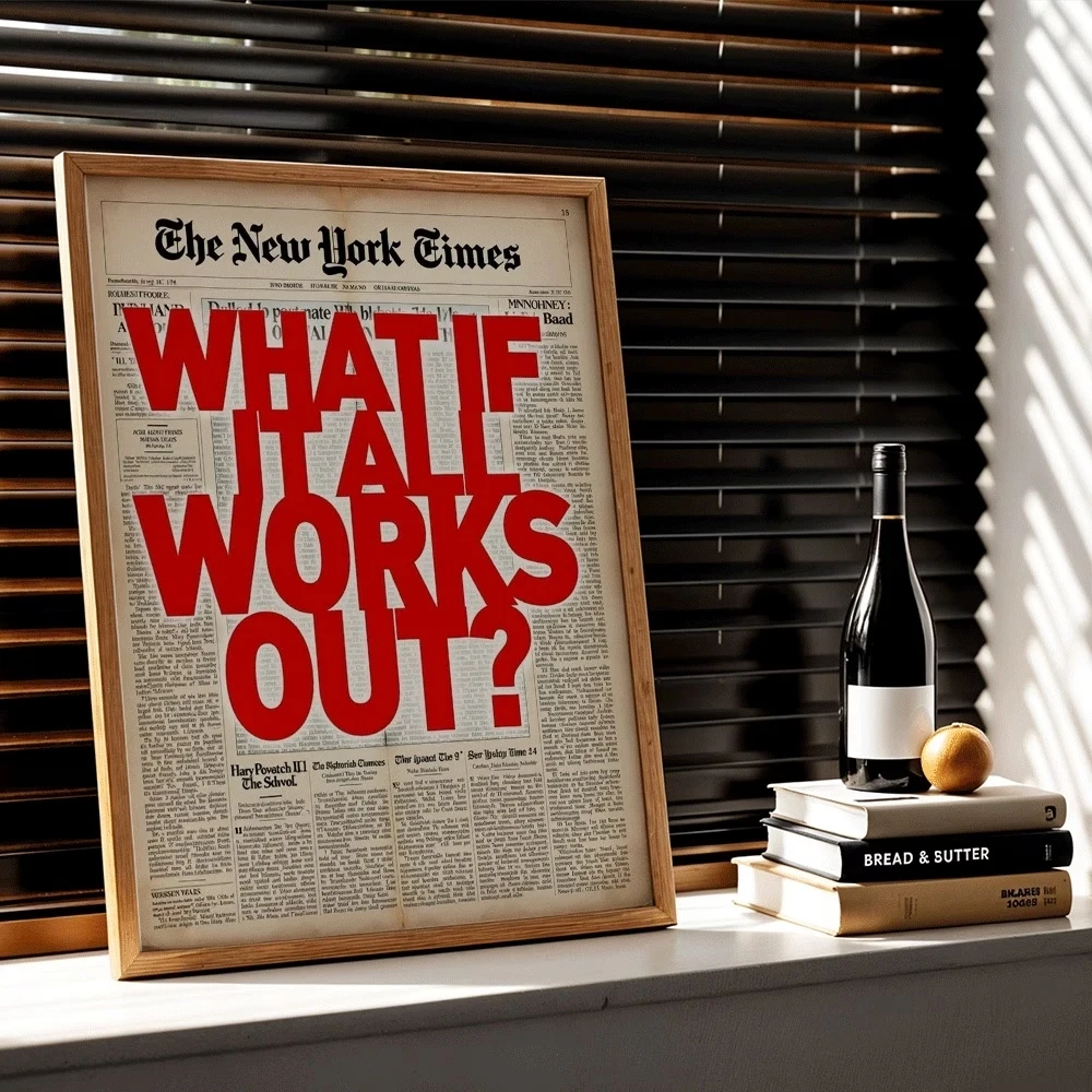 1PC frameless decorative art print,Retro New York Times Style, What If It All Works Out Quotes Motivational Wall Art Print Canva