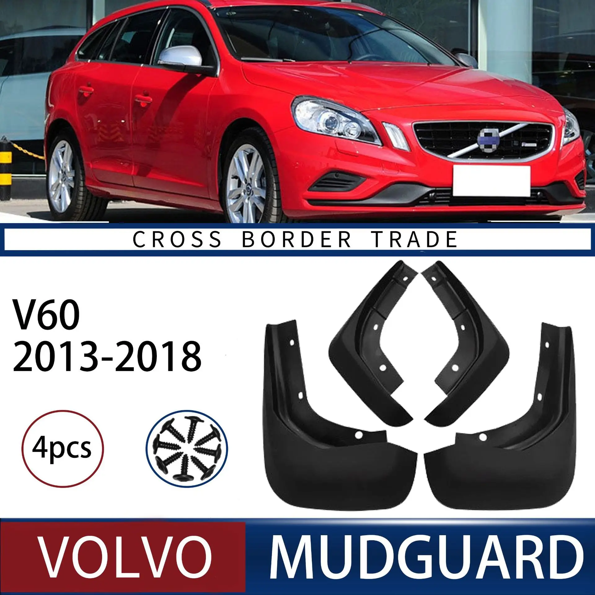 

FOR Volvo V60 2013-2018 Car Molded Mud Flaps Splash Guards Mudguards Front Rear Styling Front Rear Car Accessories