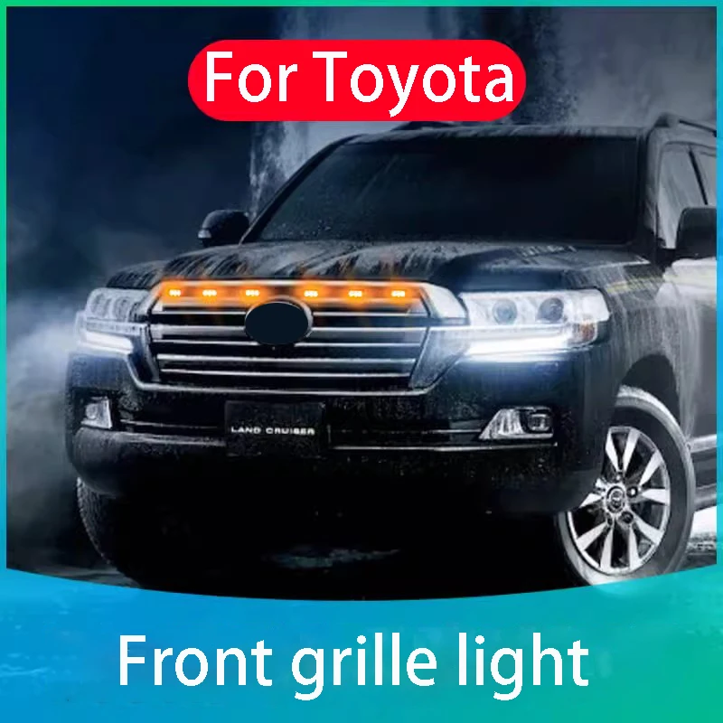 

LED Front Grill Lights for Toyota Highlander Land Cruiser RAV4 Crown Prado Camry Corolla Simple modification of car grille light