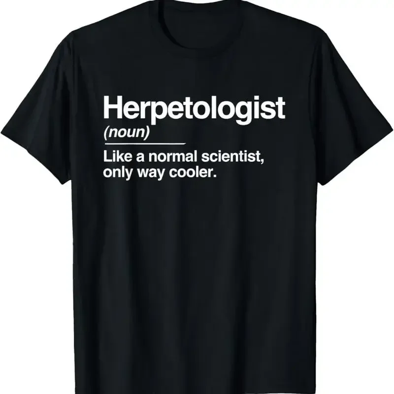 Herpetologist Definition Normal Only Cooler Scientist T Shirt