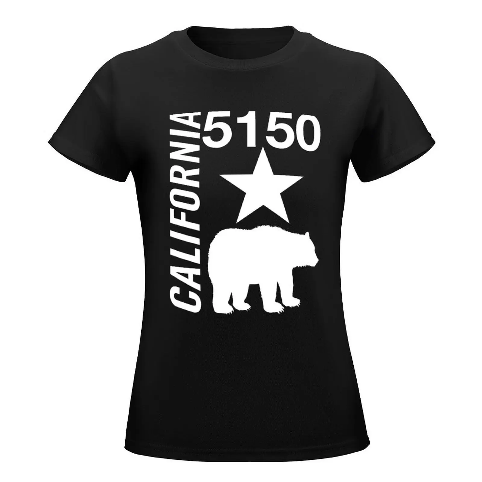 California 5150 T-Shirt funny lady clothes t shirts for Women loose fit