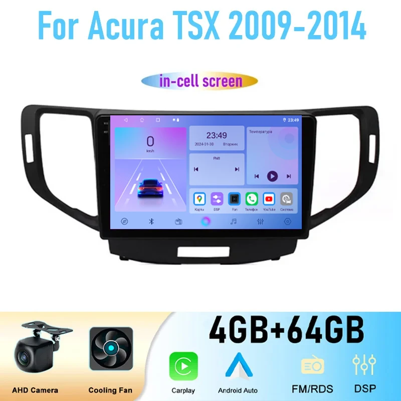 

9" For Acura TSX 2009-14 4+64GB Car Radio Stereo Wireless Apple Carplay Android 15 Auto GPS Camera Google Map WIFI Head Unit