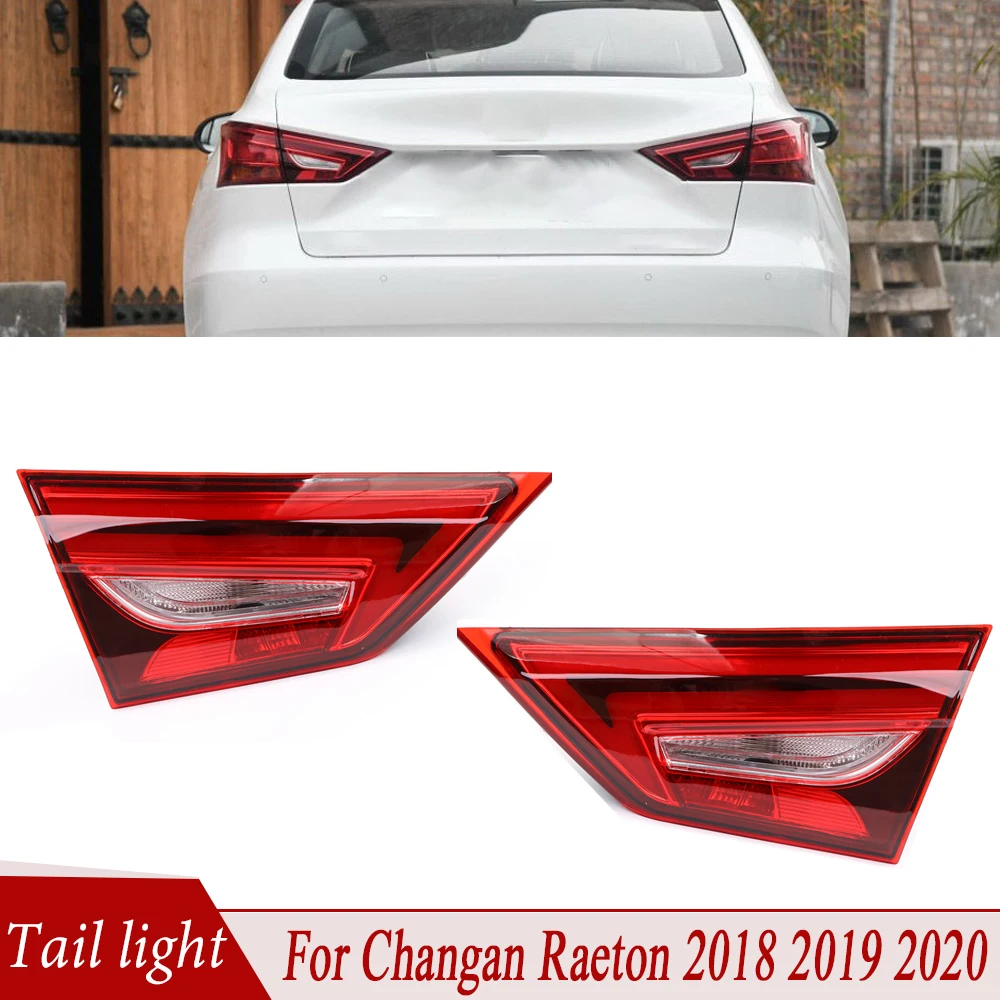 

Inside Tail Lamp Assembly Tail Light Turn Signal Light Brake Lamp Reflector Stop Car Light For Changan Raeton 2018 2019 2020