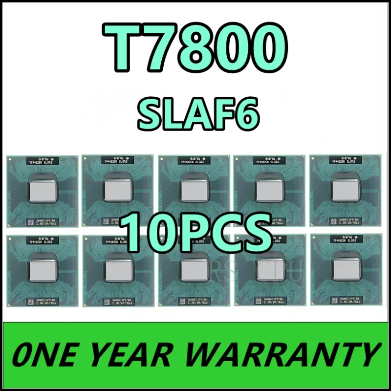 10pcs T7800 SLAF6 Prosesor CPU Dual-Thread Core 2 Duo 2.6 GHz Dual-Core 4M 35W PGA478