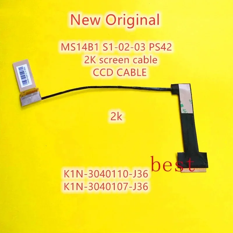 New Original lcd LVDS EDP cable For Msi MS14B1 MECHREVO S1-02-03 PS42 2K screen cabs la CCD CABLE K1N-3040110-J36 K1N-3040107-J3