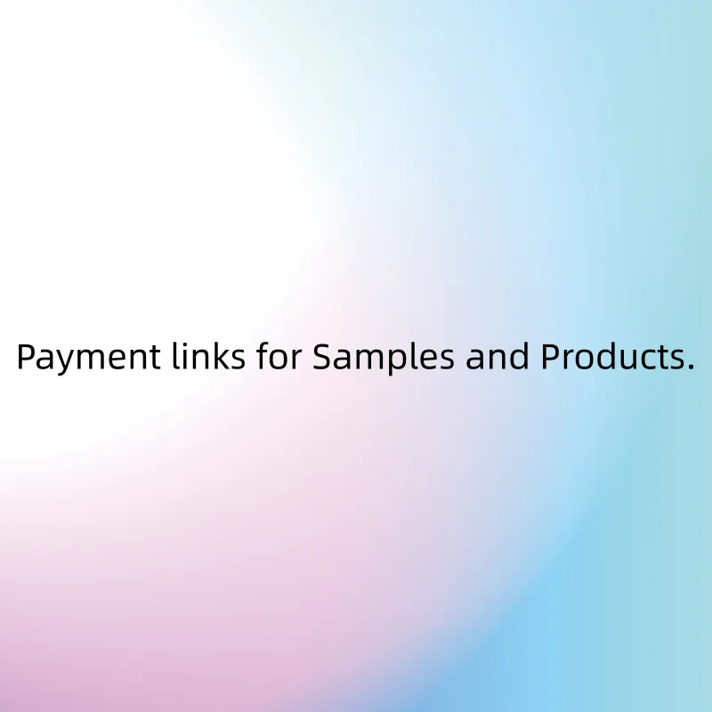 Payment links for Samples and Products.