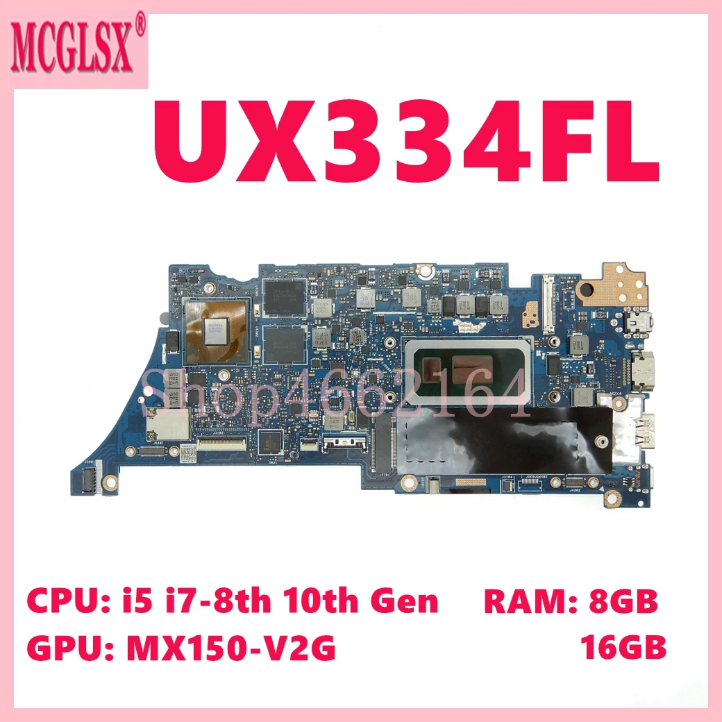 

UX334FL i5 i7-8th/10th CPU 8GB/16GB-RAM MX150 GPU Mainboard For Asus UX463FL UX434FL UX434FAC UX334F UX434FLC Laptop Motherboard