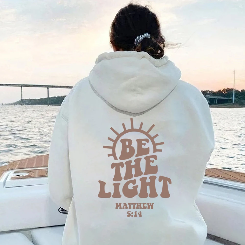 Be The Light Hoodie Mathew 5:14 Hooded Sweatshirt Bible Verse Sweater Jesus Religious Pullover Faith Outfit Gift for Christians