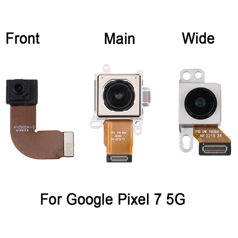 

Front / Main / Wide Camera For Google Pixel 7 5G Front Back Facing Cameras Repair Replacement Spare Part