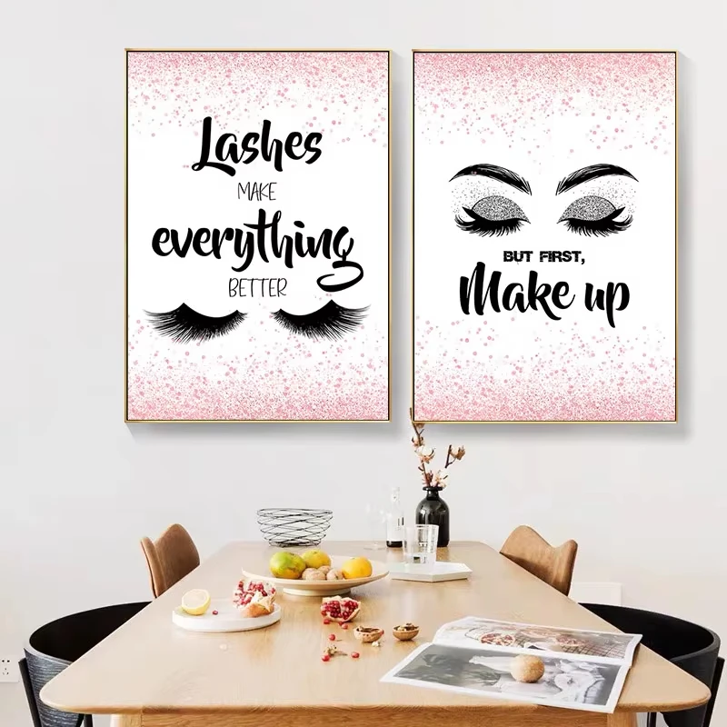 Lovely Nails Makeup Poster Lashes Make Everything Better Quote Canvas Painting Eyelash Wall Art Picture Bedroom Salon Room Decor