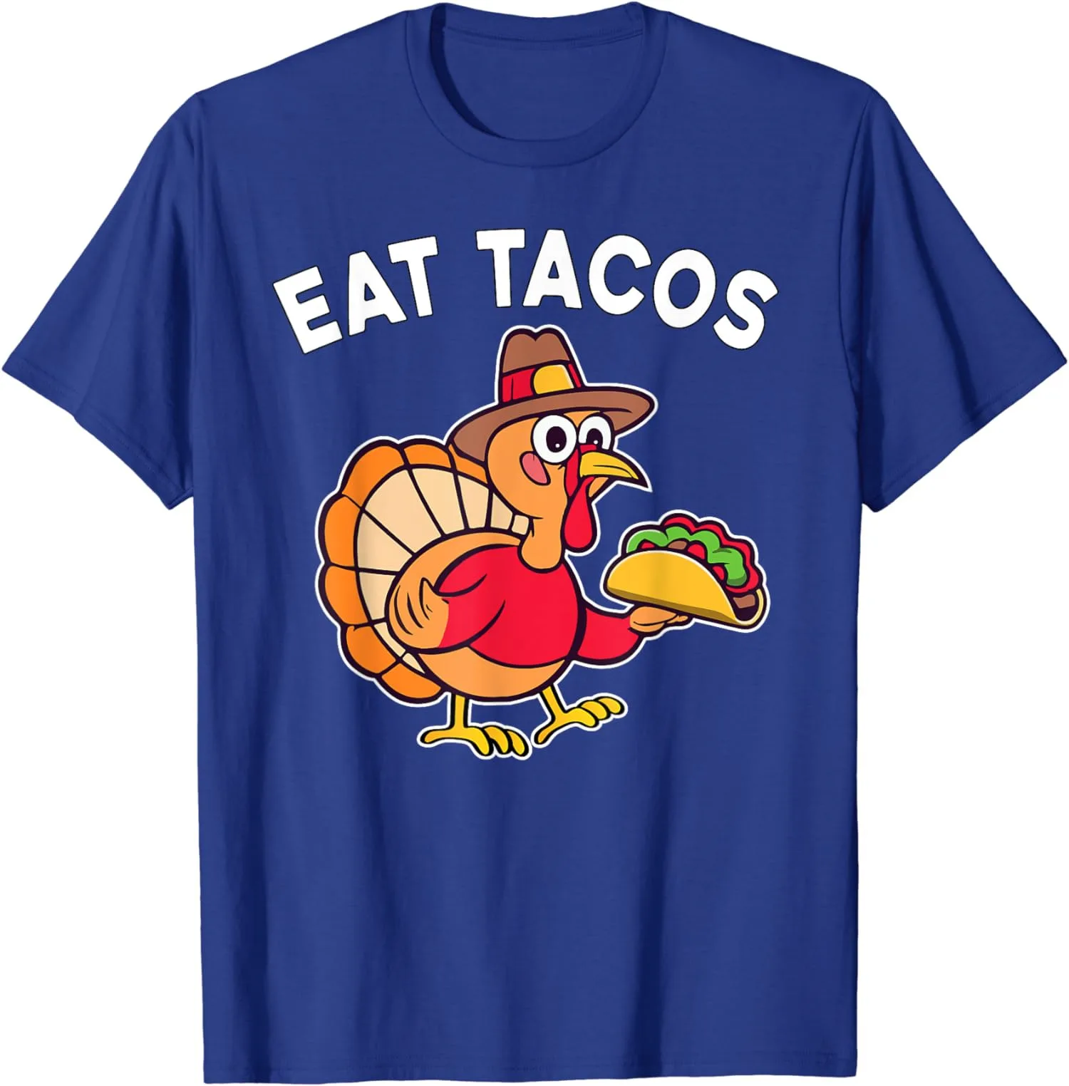 

Funny Thanksgiving Turkey Eat Tacos Mexican Funny Mens Unisex T-Shirt Size S-5XL