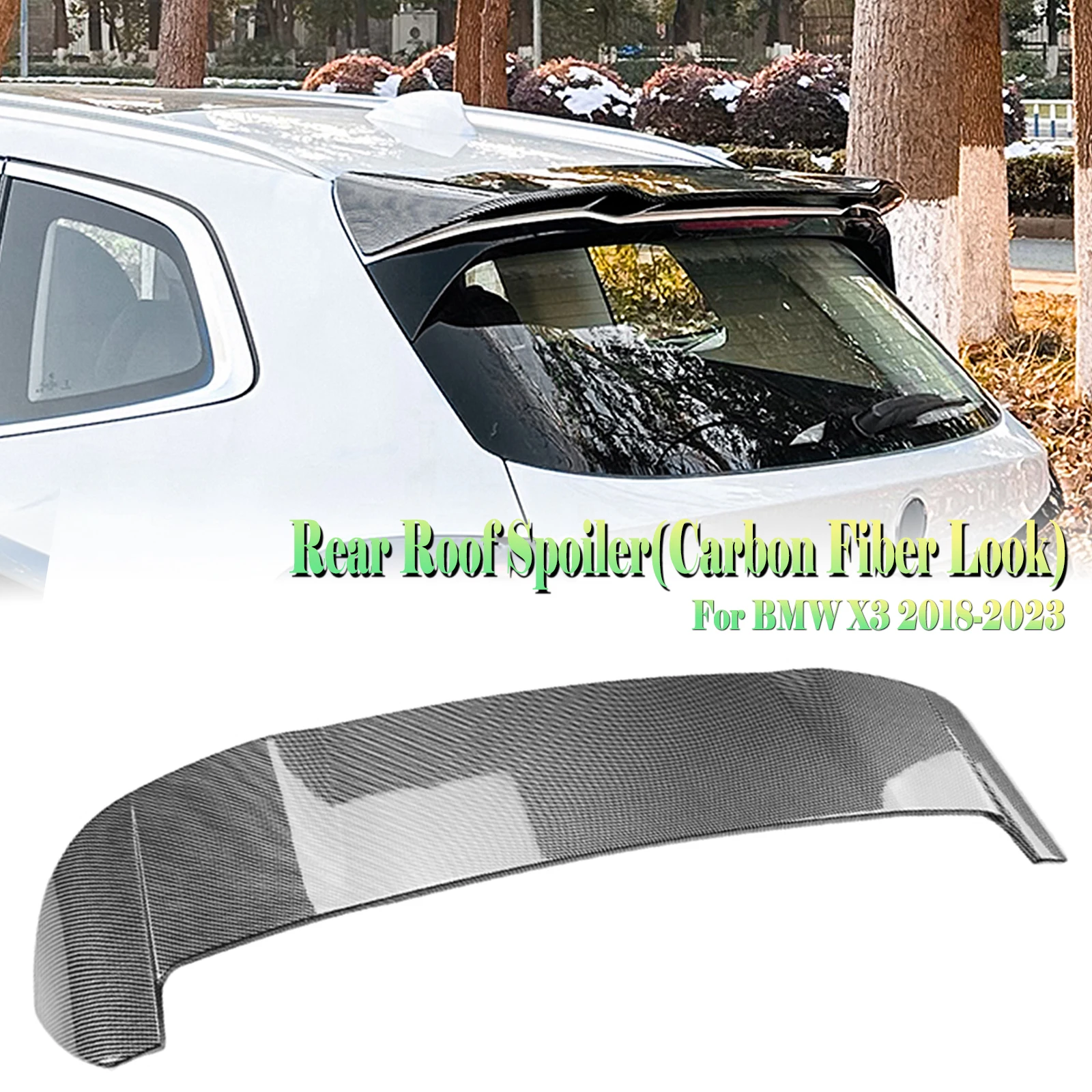 

Rear Roof Spoiler Wing For BMW X3 G01 2018-2025 Non X3M Carbon Fiber Look ABS Car Tail Gate Trunk Lid Window Trim Lip Splitter