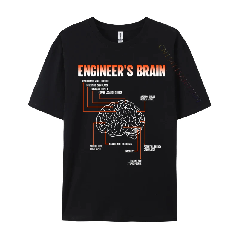 

Funny Sarcastic Engineer Is Brain 3d Printed Pure Cotton Funny Tops Tees Family Men Tshirts Custom Autumn T Shirt Drop Shipping