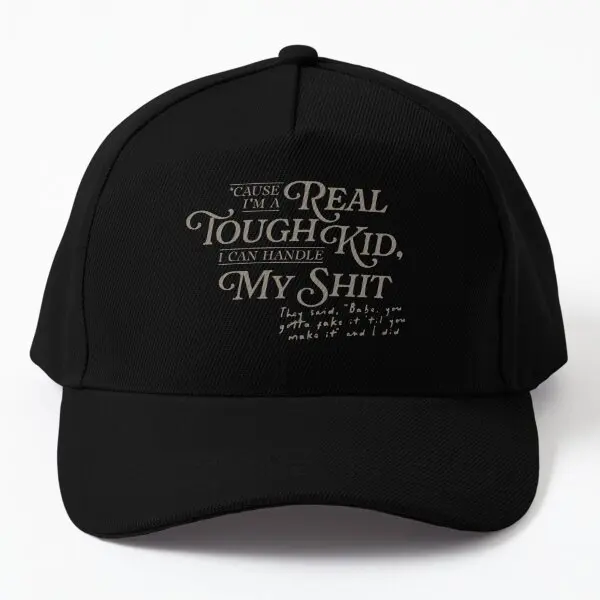 I Am A Real Tough Kid The Tortured Poets  Baseball Cap Hat Mens Hip Hop Czapka Black Sun Casquette Bonnet  Sport Spring