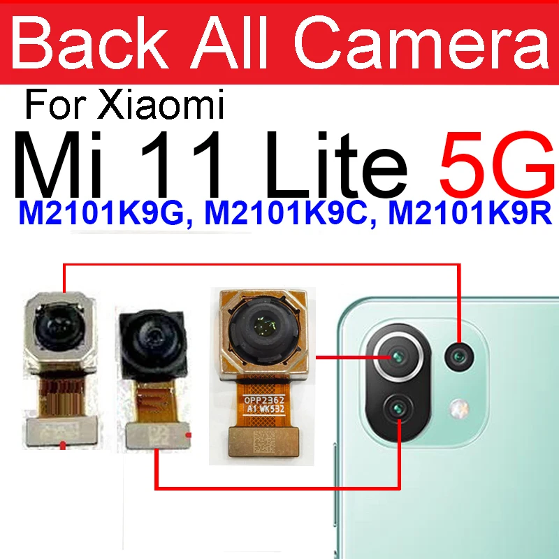 Rear Frontal Selfie Camera Module For Xiaomi Mi 11 Lite 4G 5G Small Facing Front Back Main Camera Flex Cable Spare Parts