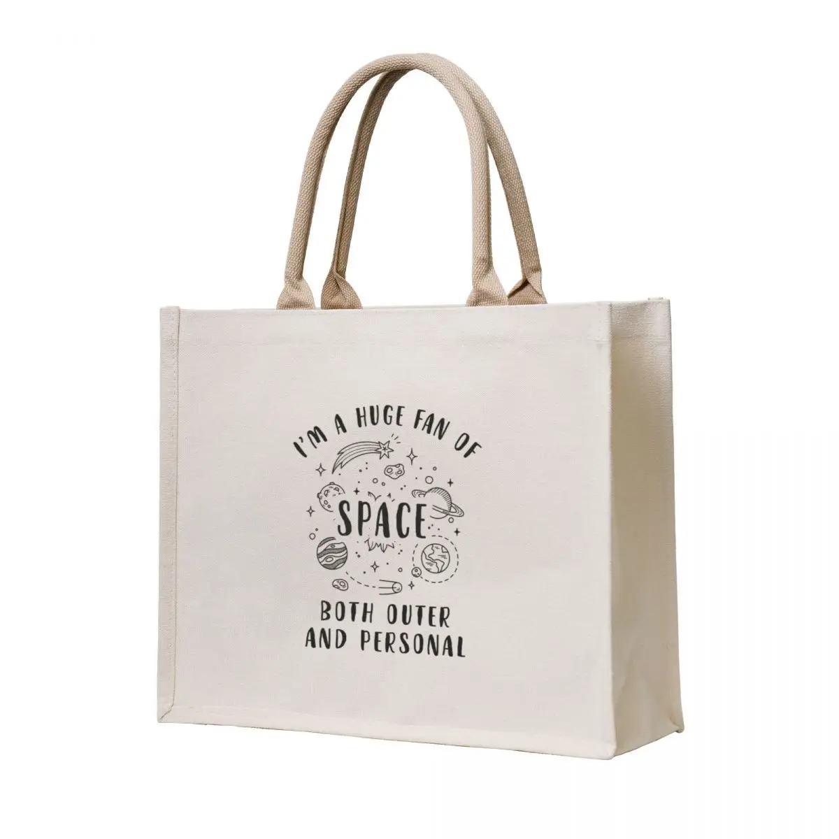 

Im a huge fan of space, both outer and personal Shirt Tote Bag tote bags cloth bags sacs de shopping large size bags canvas tote
