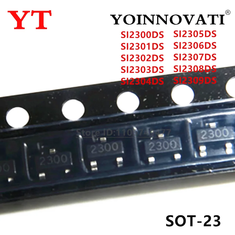 100Pcs SI2300DS SI2301DS SI2302DS SI2303DS SI2304DS SI2305DS SI2306DS SI2307DS SI2308DS SI2309DS SOT-23 IC