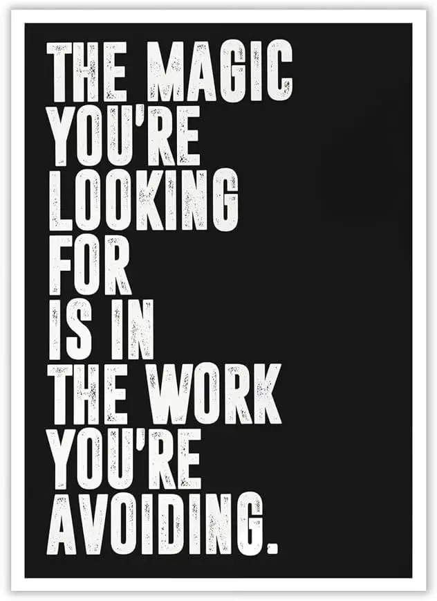 The Magic Youre Looking For Is In Work Avoiding Sign Metal Tin Signs, Positive Motivational Poster Home Office Wal