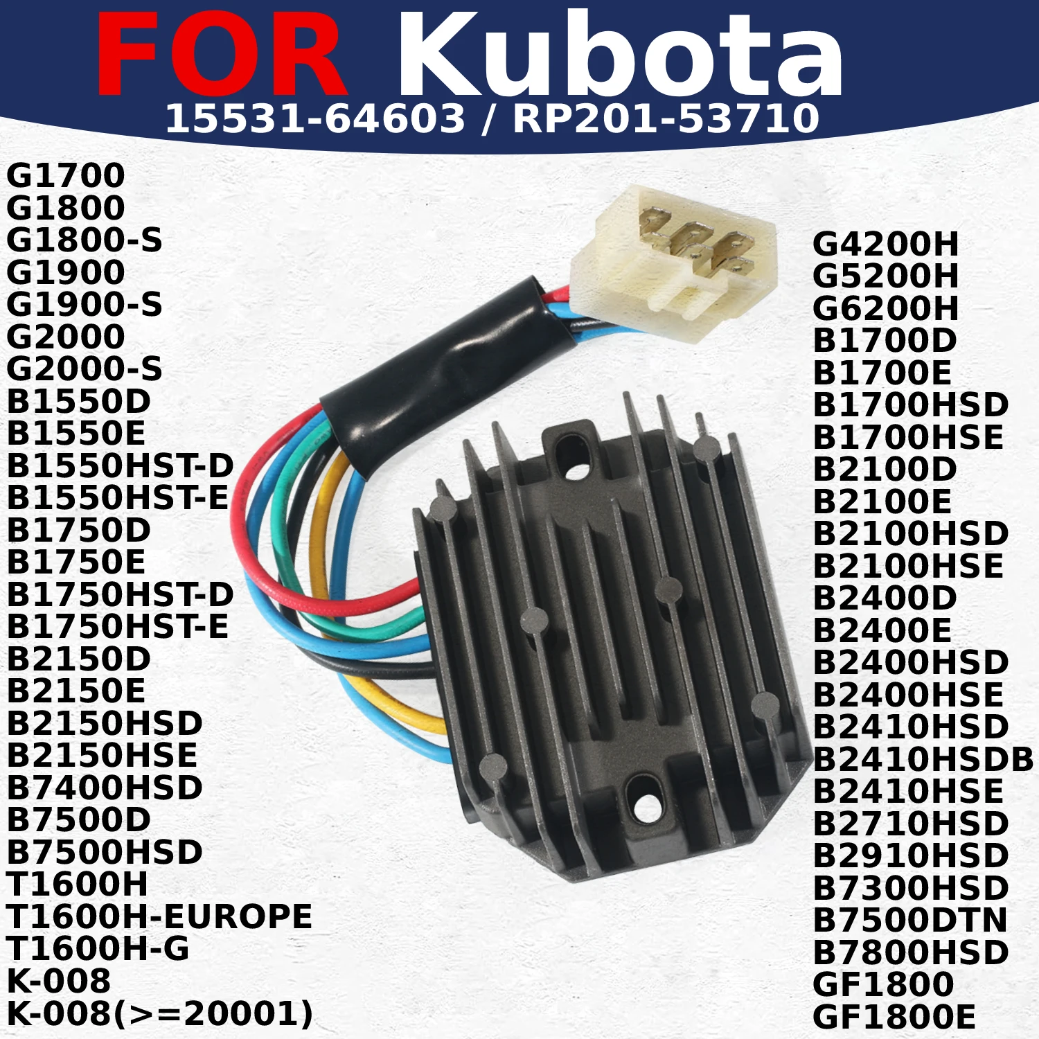 

Motorcycle Rectifier Voltage Regulator Regulator for Kubota B7500DTN G1700 B7500HSD B7800HSD B7500D G1800 G1800-S G1900 Parts