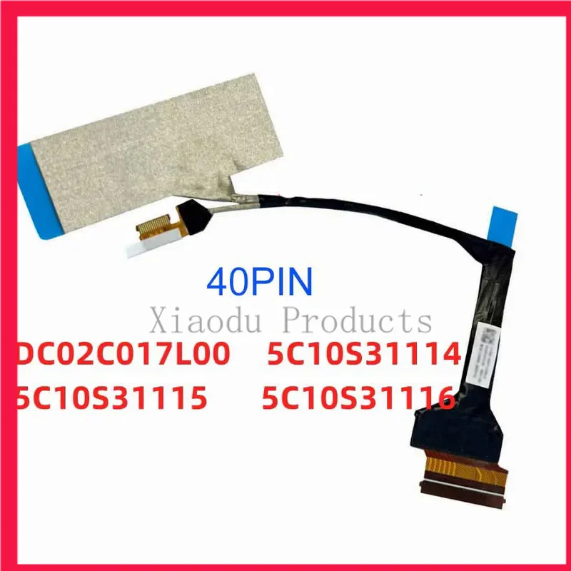 40pin laptop LCD cable for Lenovo Legion Pro 5 16irx9 r9000p y9000p 2024 5c10s31114 5c10s31115 5c10s31116 dc02c017l00