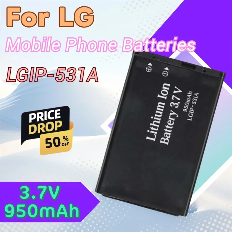 

3.7V 950mAh LGIP-531A Mobile Phone Battery for LG KX190 KX191 KX216 KX218 KU250 T500 Brand New Battery