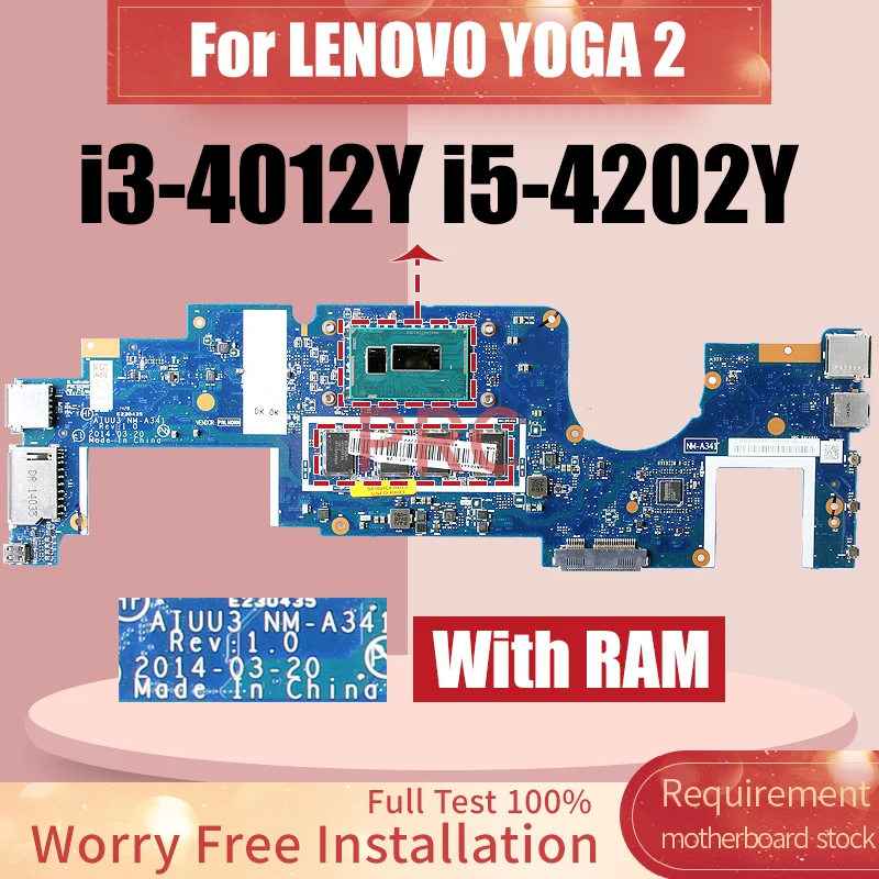 NM-A341 For LENOVO Y0GA 2 Laptop Motherboard i3-4012Y i5-4202Y With RAM 5B20G04873ZZ 5B20G04867ZZ Notebook Mainboard