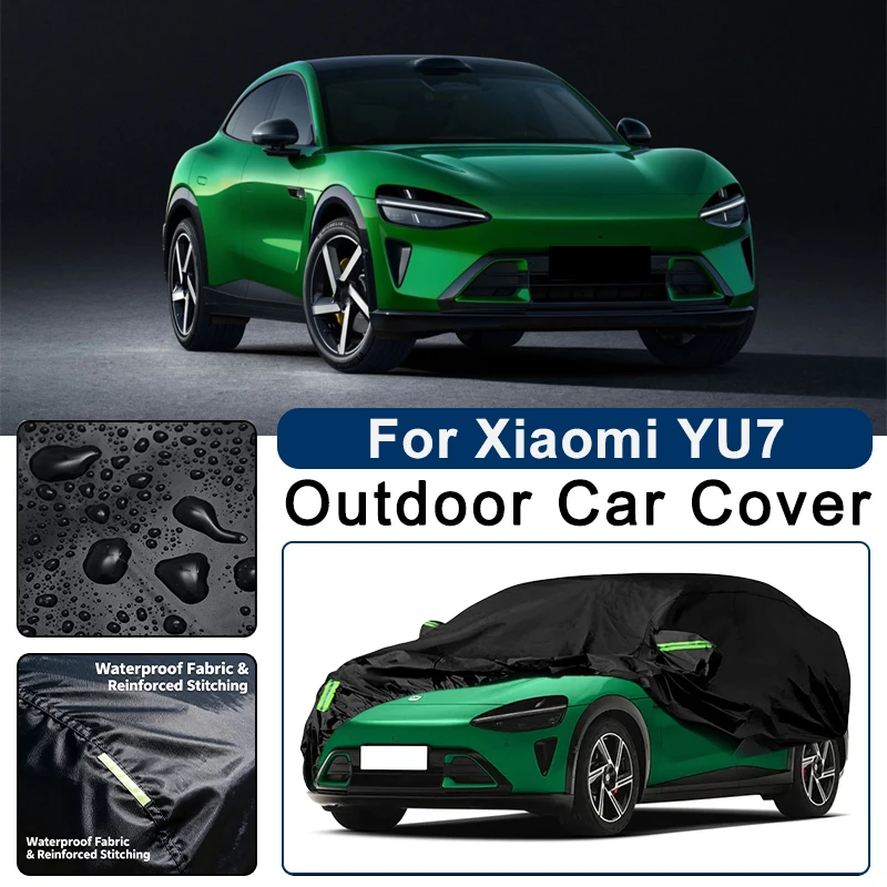 

Outdoor Car Cover Waterproof Dustproof UV Sun Protection, Full Car Protector Exterior Accessories For Xiaomi YU7 2025-2026